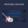 Download PENTATONIC VIOLATION guitar course by Claus Levin
