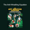 Download The Anti-Wrestling Equation course by Craig Jones