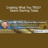 Download Dain Heer Creating What You Truly Desire Starting Today – Access Consciousness creation and manifestation course