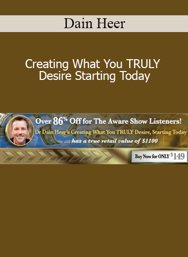 Download Dain Heer Creating What You Truly Desire Starting Today – Access Consciousness creation and manifestation course