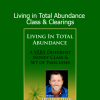 Download Dr. Dain Heer Living in Total Abundance – Access Consciousness class and energy clearings for wealth and receiving