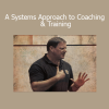 Dan John teaching A Systems Approach to Coaching and Training for structured athletic development and performance programming
