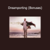 Daniel Raphael Dreamporting Bonuses course download