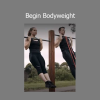Download Begin Bodyweight course by Daniel Vadnal
