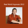 David Snyder presenting Real World Hypnosis 2012 training with practical hypnotherapy techniques