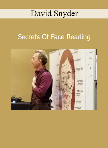 David Snyder teaching Secrets of Face Reading for personality and emotional insight through facial features