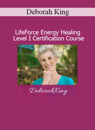 Deborah King guiding students through LifeForce Energy Healing techniques in the Level I Certification Course