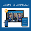 Donna Titanya Dondi Living the Five Elements 2022 course download