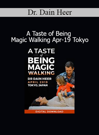 Dr. Dain Heer A Taste of Being Magic Walking Tokyo 2019 event cover image