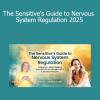 Dr. Janine Kreft presenting The Sensitive's Guide to Nervous System Regulation 2025 for emotional resilience and trauma-informed healing
