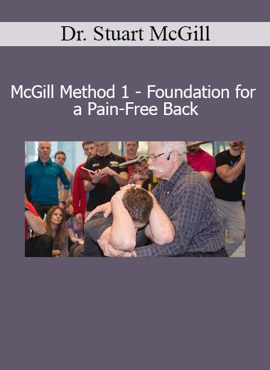 Dr. Stuart McGill McGill Method 1 Foundation for a Pain-Free Back course cover