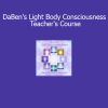 Duane and DaBen Light Body Consciousness Teacher's Course download