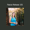 Elisha Celeste demonstrating foundational techniques in Fascia Release 101 for pain relief and mobility