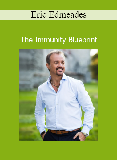 Eric Edmeades presenting The Immunity Blueprint course on strengthening the immune system through lifestyle changes