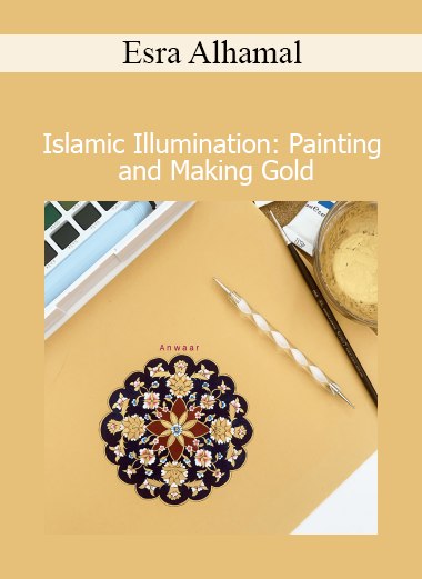 Esra Alhamal Islamic Illumination Painting and Making Gold course download