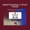 Eugene Charles Applied Kinesiology in Clinical Practice course cover