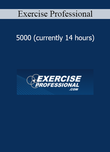 Exercise Professional 5000 program with 14 hours of expert-led fitness and training education