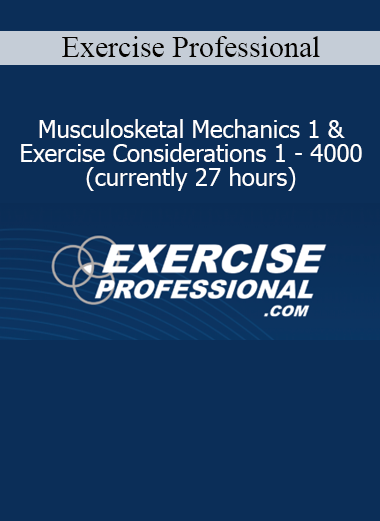 Exercise Professional 3000 course exploring exercise mechanics, equipment usage, and continuum-based training over 30 hours