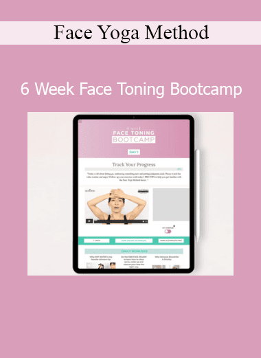 Face Yoga Method 6 Week Face Toning Bootcamp program for natural facial lifting and toning