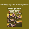 Garry Tonon Breaking Legs and Breaking Hearts leg lock BJJ course