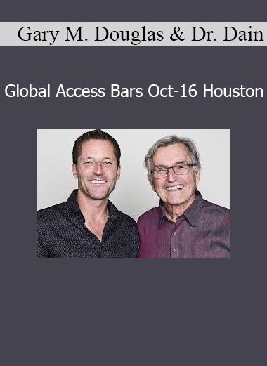 Gary M. Douglas and Dr. Dain Heer Global Access Bars Oct 16 Houston course download