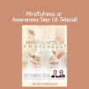 Gary M. Douglas and Dr. Dain Heer discussing the difference between mindfulness and awareness in a 2018 telecall