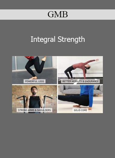 GMB Integral Strength bodyweight strength and mobility training course