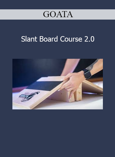 GOATA Slant Board Course 2.0 demonstrating joint restoration and movement training techniques