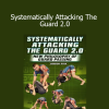 Gordon Ryan demonstrating guard passing systems in Systematically Attacking The Guard 2.0