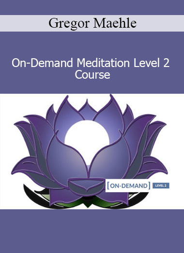 Gregor Maehle teaching the On-Demand Meditation Level 2 Course to build concentration and prepare for deeper meditative states