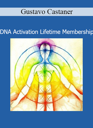 Gustavo Castaner guiding the DNA Activation Lifetime Membership program for spiritual awakening and energy expansion