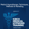 ICBCH Medical Hypnotherapy Techniques Methods Marketing course download
