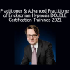 Igor Ledochowski Ericksonian Hypnosis Practitioner and Advanced Practitioner double certification course 2021
