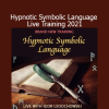Igor Ledochowski teaching Hypnotic Symbolic Language Live Training 2021 for deep subconscious influence