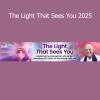 Download The Light That Sees You 2025 course by Dr. Jacob Israel Liberman