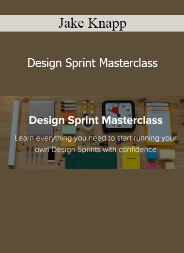 Jake Knapp teaching the Design Sprint Masterclass for rapid problem solving and product innovation
