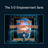Download The 5-D Empowerment Series Course by Jamye Price