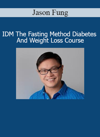 Dr. Jason Fung presenting The Fasting Method course for reversing diabetes and achieving sustainable weight loss