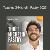 Joakim Prat demonstrating refined pastry techniques in Teaches 3-Michelin Pastry 2023 course