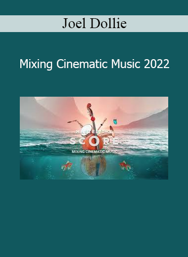 Joel Dollié demonstrating mixing techniques for cinematic compositions in his 2022 course