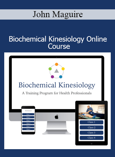 John Maguire Biochemical Kinesiology Online Course functional health training