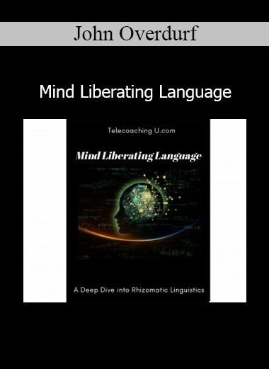 John Overdurf Mind Liberating Language course cover for conversational change work