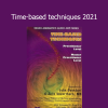 Julie Silverthorn and Jack Overdurf teaching Time-Based Techniques 2021 for NLP timeline therapy and personal transformation