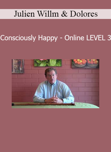 Julien Willm and Dolores teaching Consciously Happy Online Level 3 for deep emotional mastery and conscious living
