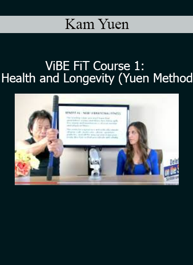 Kam Yuen teaching ViBE FiT Course 1 on health and longevity using the Yuen Method for energetic correction