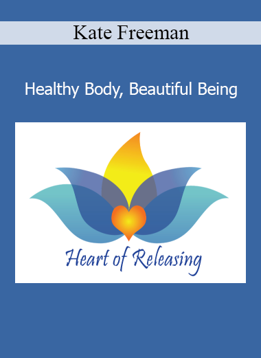 Kate Freeman teaching Healthy Body, Beautiful Being course for emotional releasing, body confidence, and holistic well-being