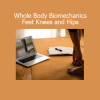 Katy Bowman guiding Whole Body Biomechanics course focused on feet, knees, and hips for natural movement and body alignment