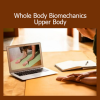 Katy Bowman demonstrating Whole Body Biomechanics techniques for improving upper body strength and alignment