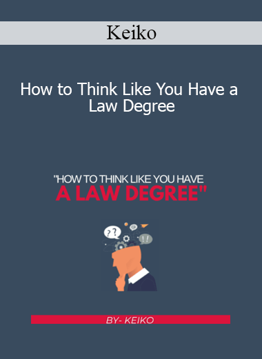 Keiko teaching How to Think Like You Have a Law Degree for legal reasoning and critical thinking skills