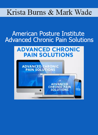 Krista Burns and Mark Wade teaching Advanced Chronic Pain Solutions from the American Posture Institute